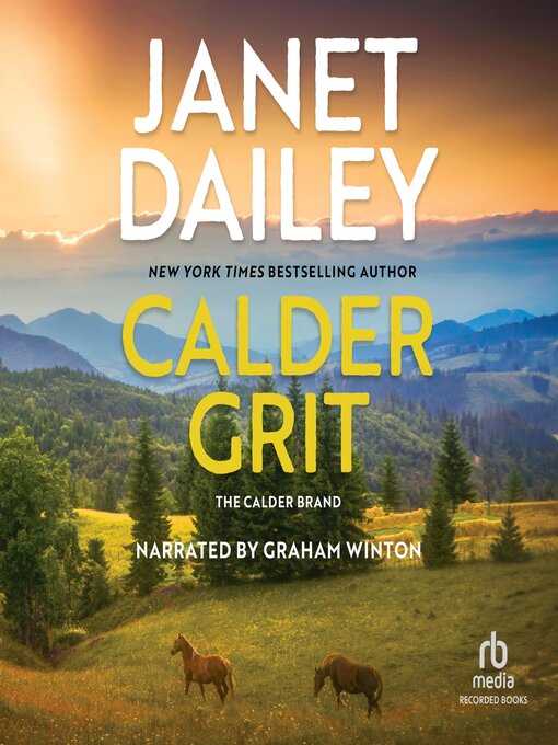 Title details for Calder Grit by Janet Dailey - Available